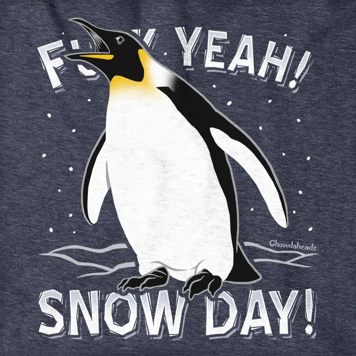 F Yeah! Snow Day! Penguin Hoodie