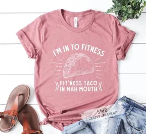 Into Fitness Taco