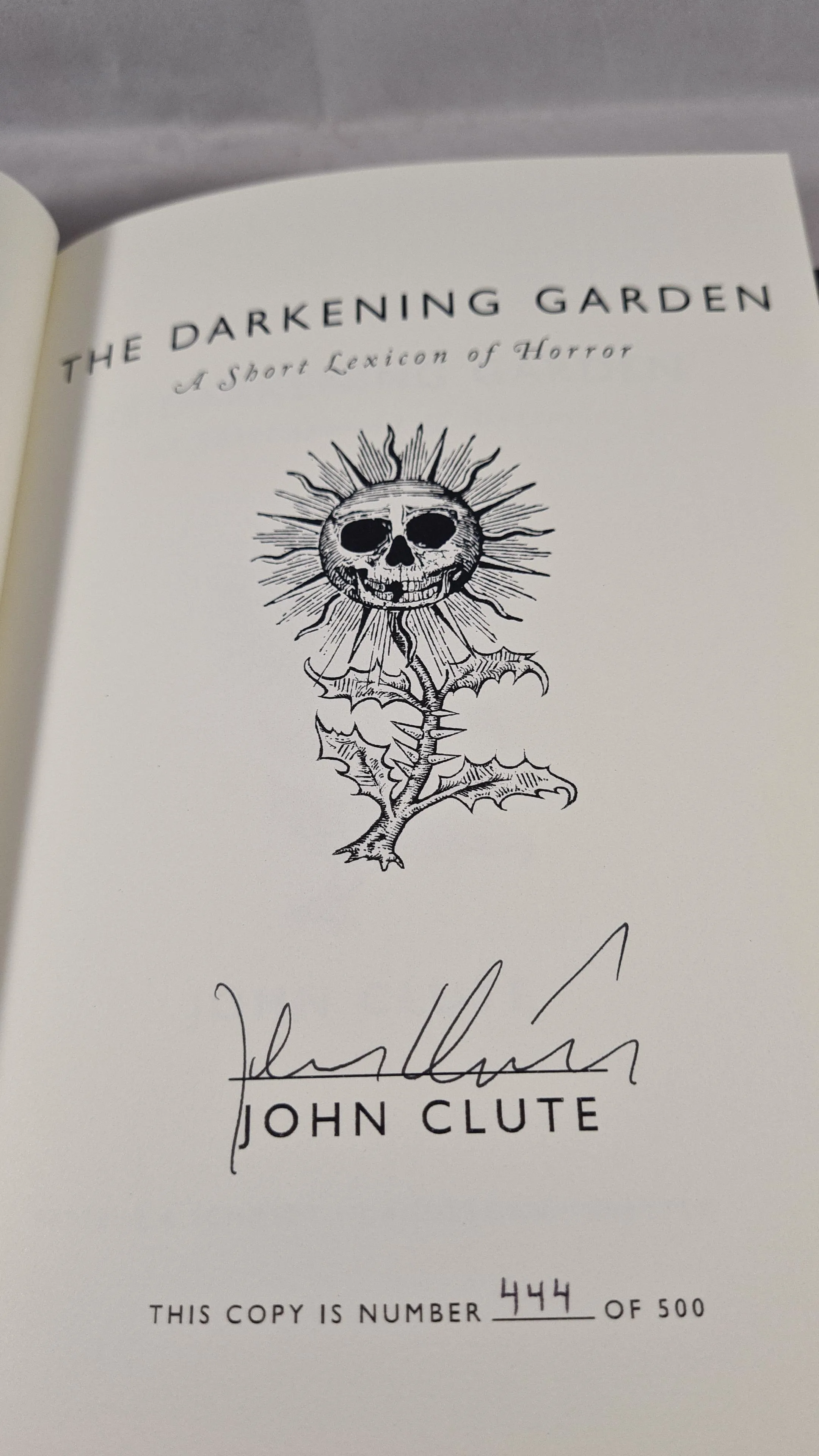 John Clute - The Darkening Garden, Payseur & Schmidt, 2006, 1st Edition, Signed, Limited