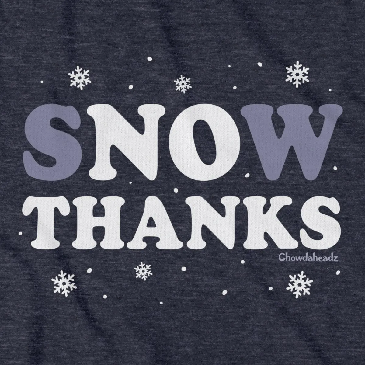 Snow No Thanks Hoodie