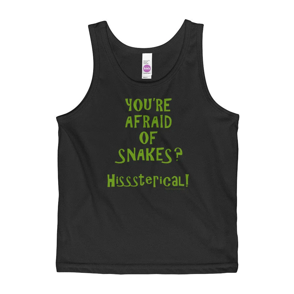 You're Afraid of Snakes? Kids' Tank Top